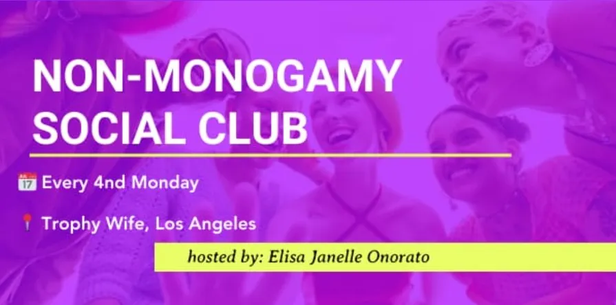 June | Non-Monogamy Social Club Los Angeles